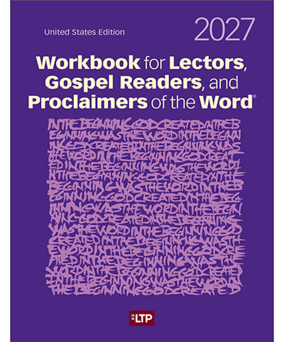 Workbook for Lectors, Gospel Readers, and Proclaimers of the Word® 2027