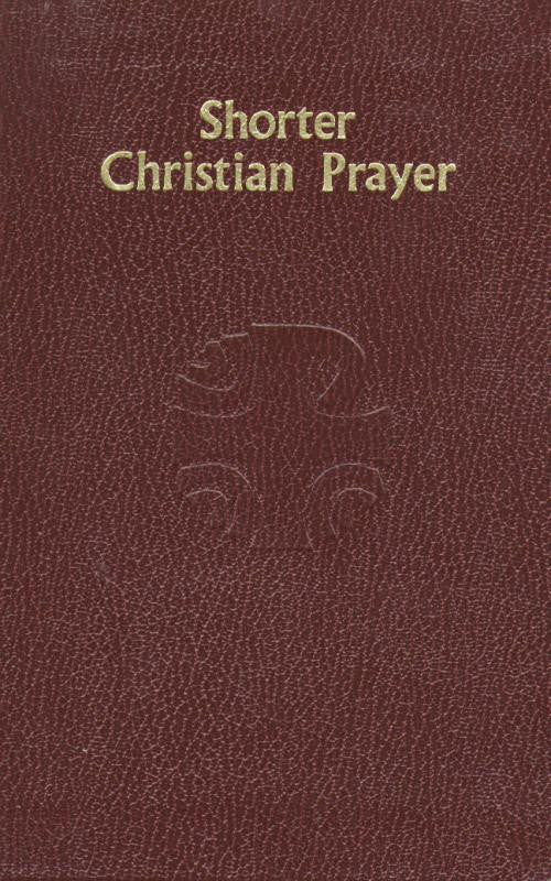 SHORTER CHRISTIAN PRAYER - Catholic Book - Chiarelli's Religious Goods & Church Supply